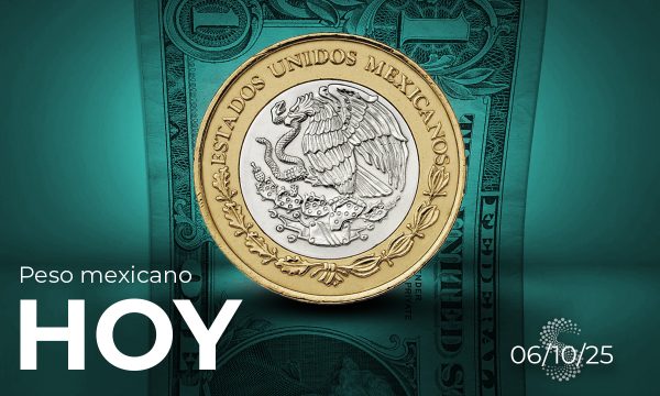 Peso mexicano hoy 6 de octubre